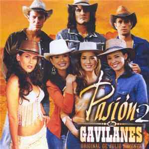 Various - Pasión de Gavilanes 2 Mp3