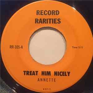 Annette - Treat Him Nicely / Pineapple Princess Mp3