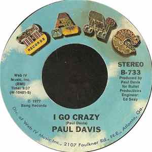 Paul Davis - I Go Crazy Mp3