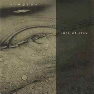 Jars Of Clay - Singles Mp3