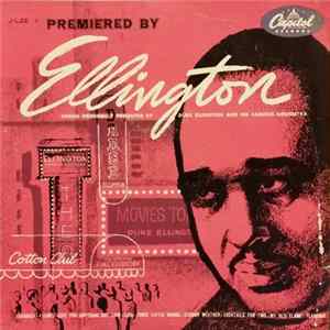 Duke Ellington & His Famous Orchestra - Premiered By Ellington Mp3