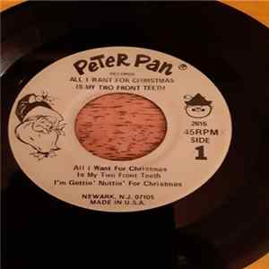 Unknown Artist - All I Want For Christmas Is My Two Front Teeth Mp3