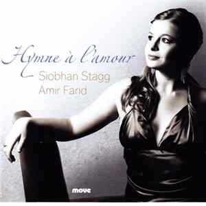 Siobhan Stagg, Amir Farid - Hymne a L'amour Mp3