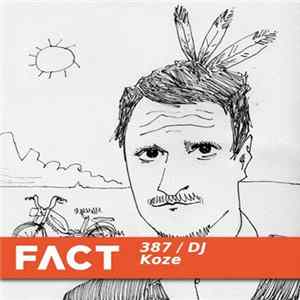DJ Koze - FACT Mix 387 Mp3