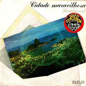 Sambasoul - Cidade Maravilhosa / Esta Chegando A Hora Mp3