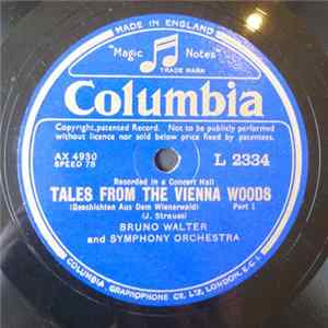 Bruno Walter, Johann Strauss Jr. - Tales From Vienna Woods (Geschicten Aus Dem Wienerwald) Mp3