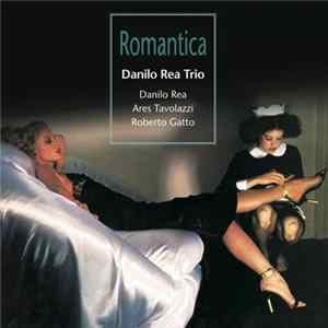 Danilo Rea Trio - Romantica Mp3