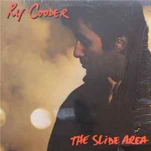 Ry Cooder - The Slide Area Mp3