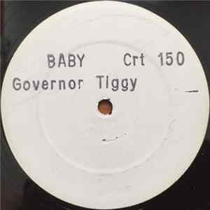 Governor Tiggy - Baby Mp3