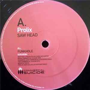 Prolix - Saw Head / Funkhole Mp3
