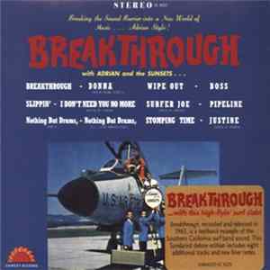 Adrian And The Sunsets - Breakthrough Mp3