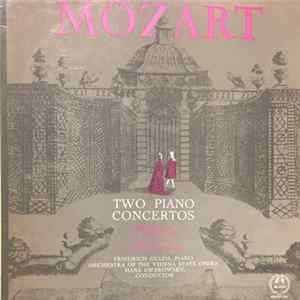 Mozart, Orchestra of the Vienna State Opera, Friedrich Gulda - Two Piano Concertos Mp3