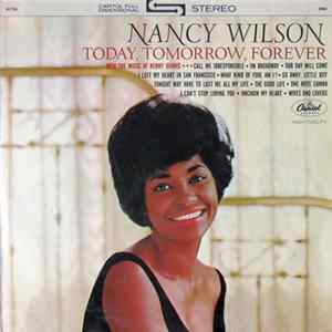 Nancy Wilson With The Music Of Kenny Dennis - Today, Tomorrow, Forever Mp3