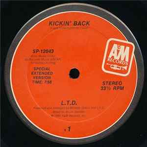 L.T.D. - Kickin' Back Mp3