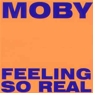 Moby - Feeling So Real Mp3