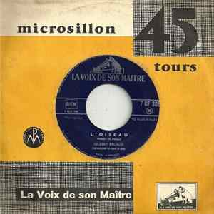 Gilbert Bécaud - L'oiseau / Alors, Raconte... Mp3