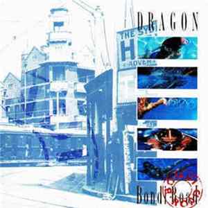 Dragon - Bondi Road Mp3