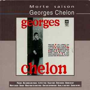 Georges Chelon - Morte Saison Mp3