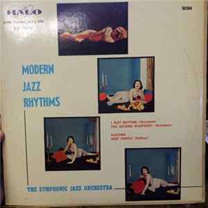 The Symphonic Jazz Orchestra - Modern Jazz Rythms Mp3