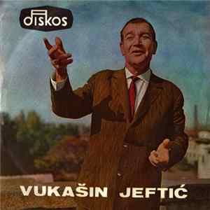 Vukašin Jeftić - Čaj Goro Mp3