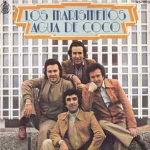 Los Marismeños - Agua De Coco Mp3