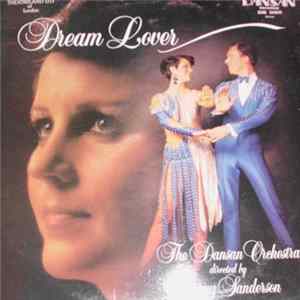 The Dansan Orchestra - Dream Lover Mp3