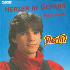 Merlin - Herzen In Gefahr Mp3