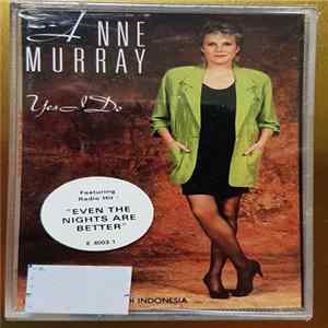 Anne Murray - Yes I Do Mp3