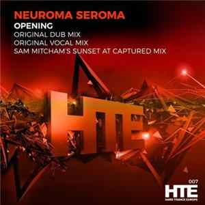 Neuroma Seroma - Opening Mp3