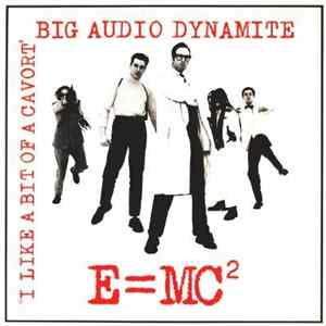 Big Audio Dynamite - E = MC² / A Party Mp3