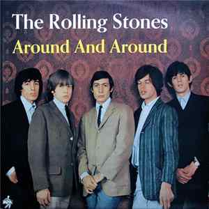The Rolling Stones - Around And Around Mp3