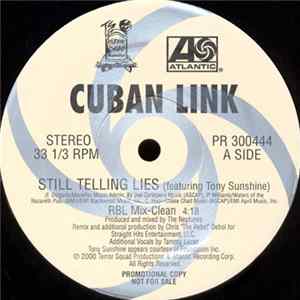 Cuban Link - Still Telling Lies (RBL Mix) Mp3