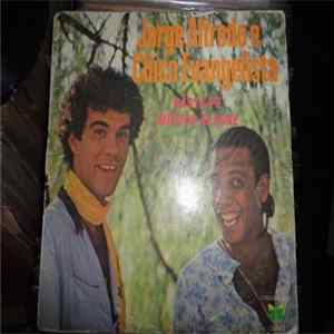 Jorge Alfredo & Chico Evangelista - Rasta Pé / Música Alegre Mp3
