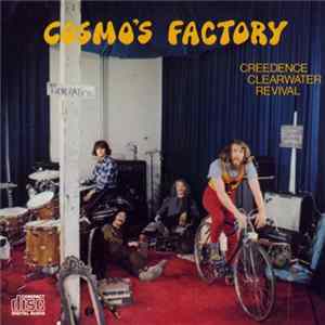 Creedence Clearwater Revival - Cosmo's Factory Mp3