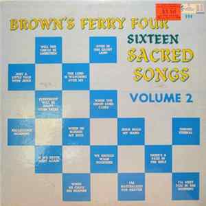 Brown's Ferry Four - Sixteen Sacred Songs Vol.2 Mp3