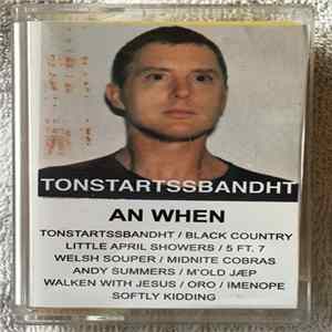Tonstartssbandht - An When Mp3
