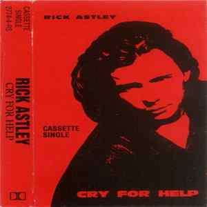 Rick Astley - Cry For Help Mp3