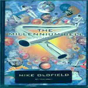 Mike Oldfield - The Millennium Bell Mp3
