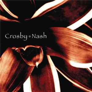 Crosby ✧ Nash - Crosby ✧ Nash Mp3