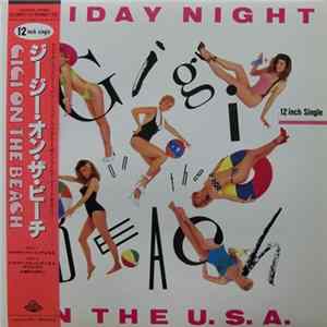 Gigi On The Beach - Friday Night In The U.S.A. Mp3