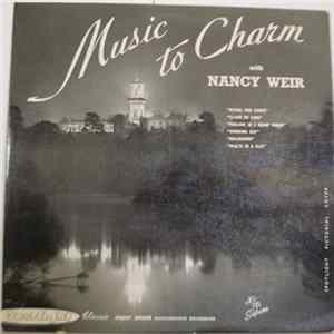 Nancy Weir - Music To Charm Mp3