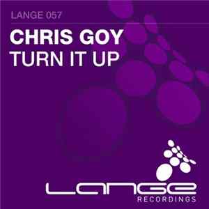Chris Goy - Turn It Up Mp3