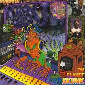 Various - Dubbed On Planet Skunk Mp3