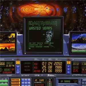 Iron Maiden - Wasted Years Mp3