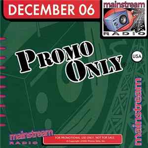 Various - Promo Only Mainstream Radio: December 2006 Mp3