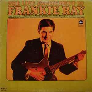Frankie Ray - The Live Excitement Of Frankie Ray Mp3