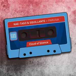 Nae-Tago & Squillante - Parusia Mp3