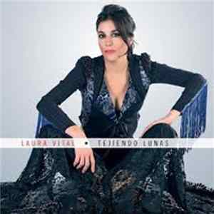 Laura Vital - Tejiendo Lunas Mp3