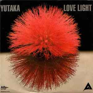 Yutaka Yokokura - Love Light Mp3