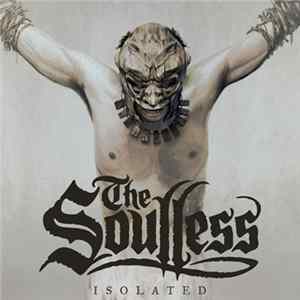 The Soulless - Isolated Mp3